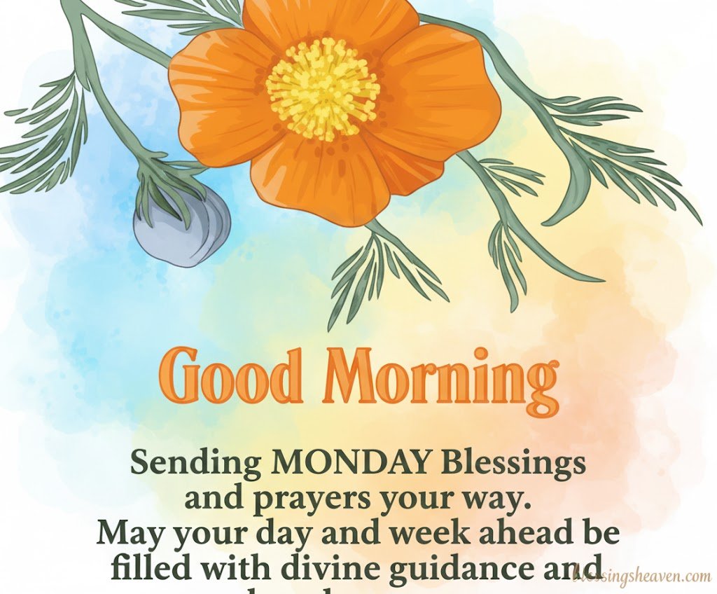 Blessed Monday Morning Quotes
