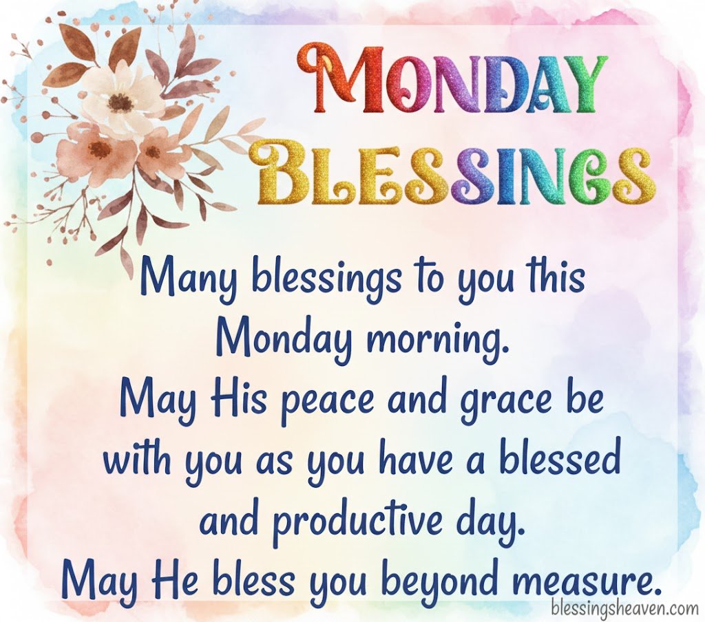 Blessed Monday Quotes with Images