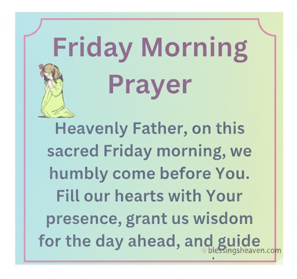 Friday Morning And Prayers