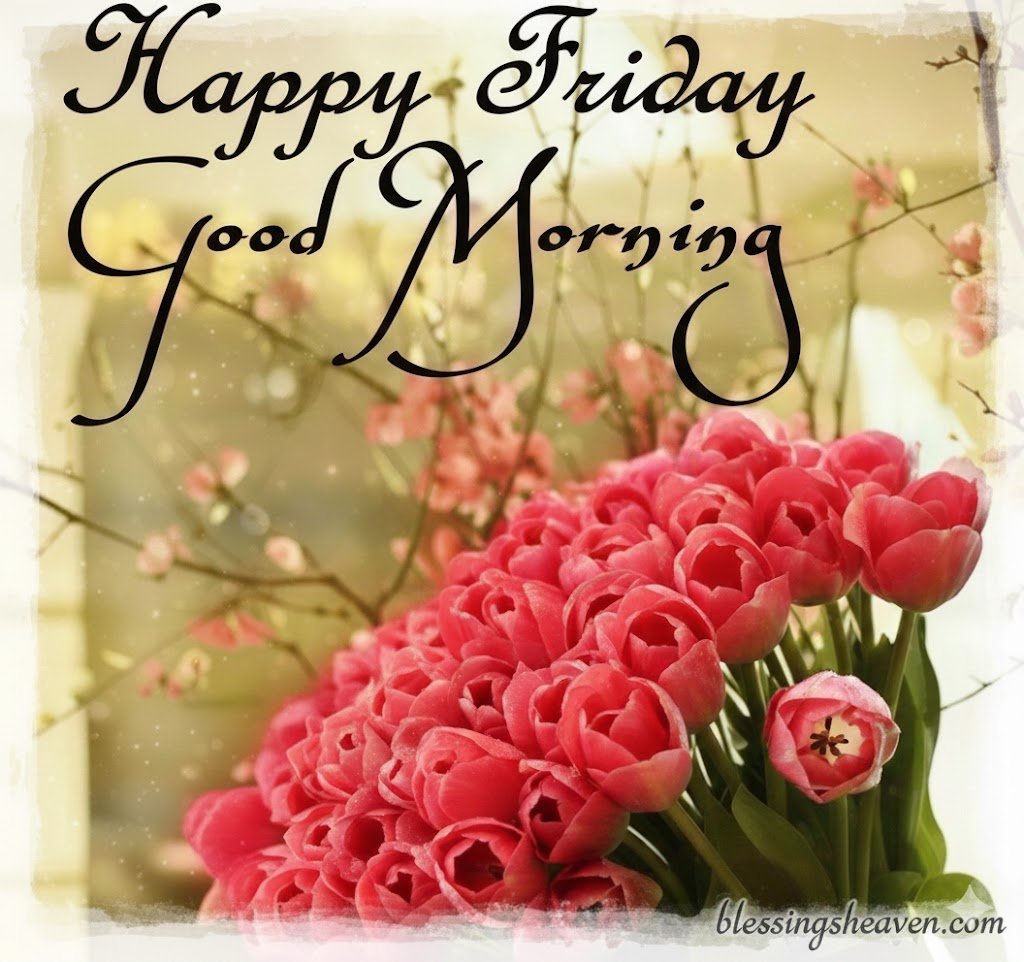 Good Morning Friday Flowers Quotes