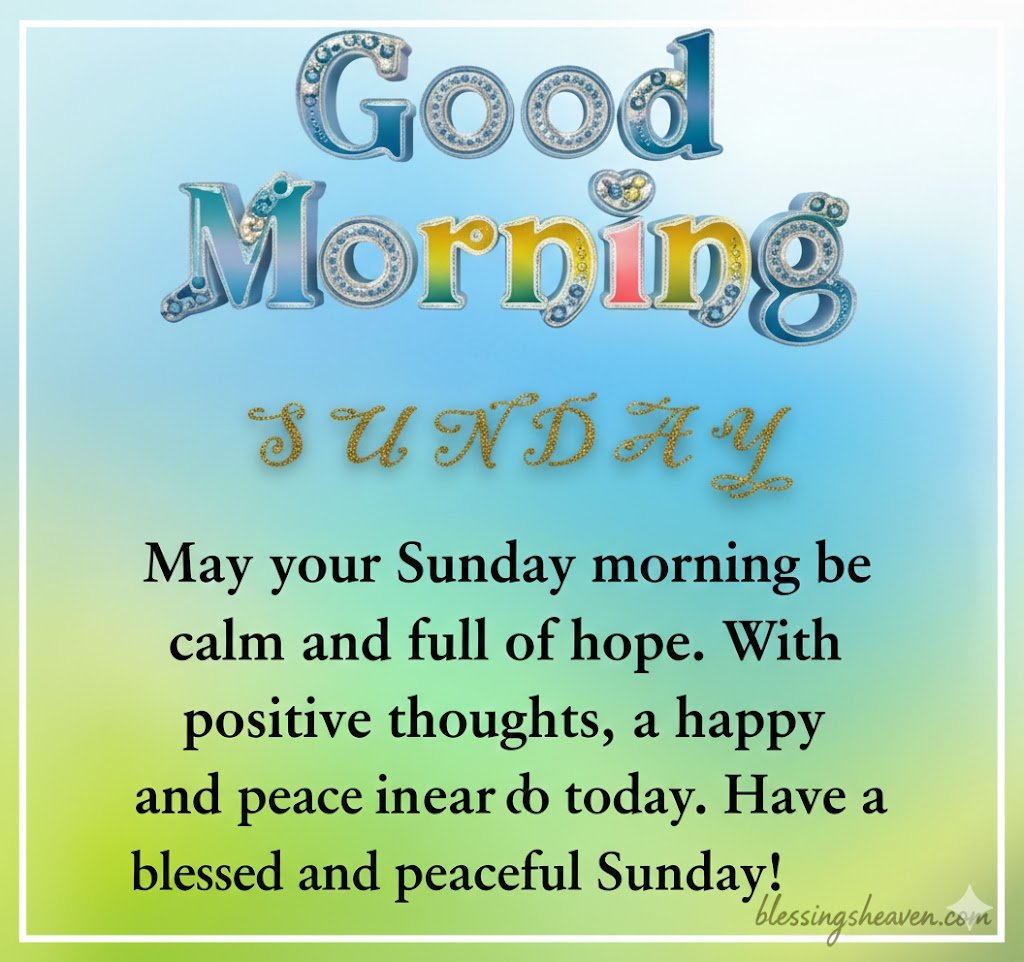 Sunday Blessings, Prayers, Wishes for Friends and Quotes with Images