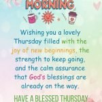 350+ Good Morning Thursday Blessings, Prayers, Verses Quotes, Greetings, Images & GIFs