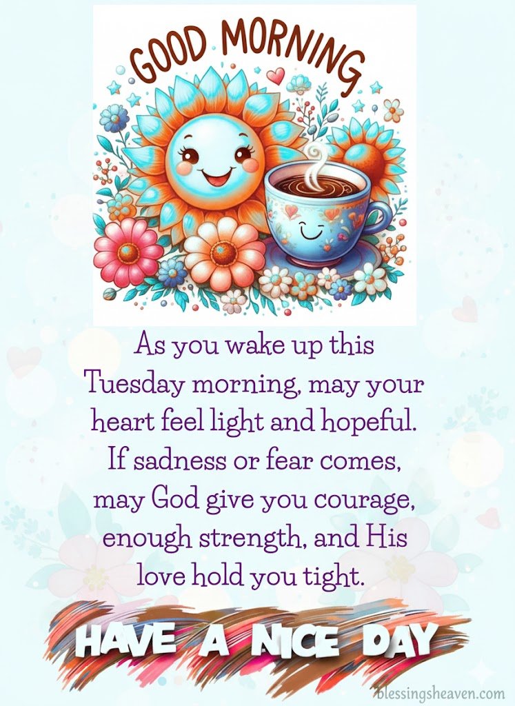 220+ Good Morning Tuesday Blessings with Quotes, Prayers, Wishes, Pictures