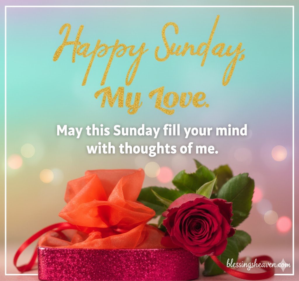 Good Morning and Happy Sunday Messages for Lovers