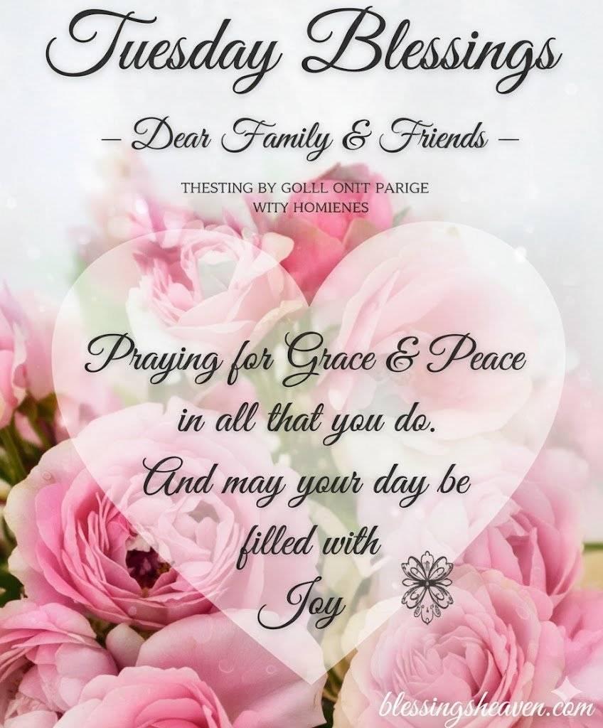 Inspirational Good Morning Tuesday Blessings