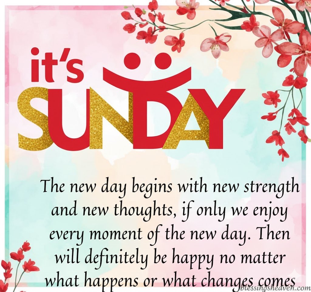 My Personal Sunday Blessings Quotes