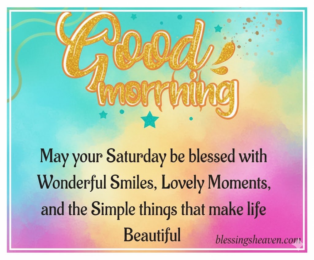 Saturday Morning Wishes 