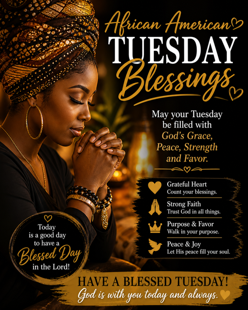 African American Tuesday Blessings