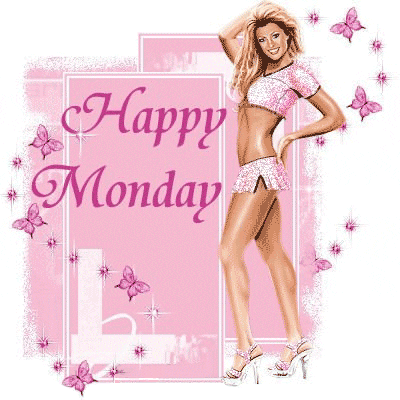 Have a beautiful Monday