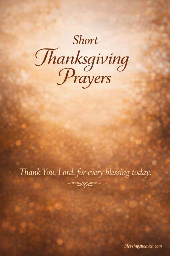 Short Thanksgiving Prayers