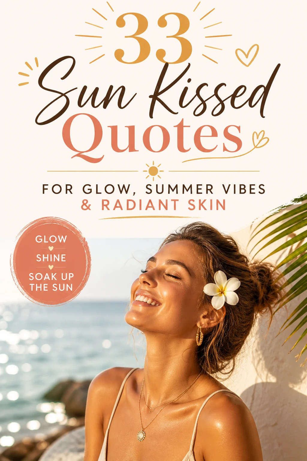 33 Sun Kissed Quotes for Glow Summer Vibes Radiant Skin 1