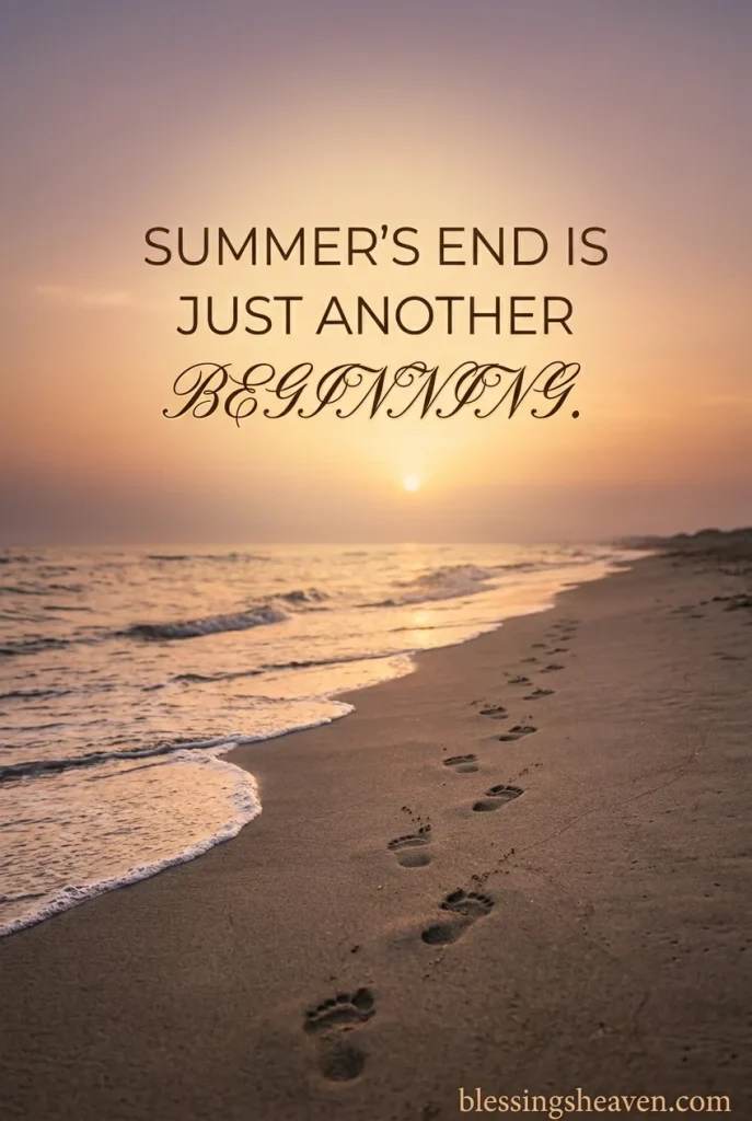 End of Summer Quotes for Nostalgia