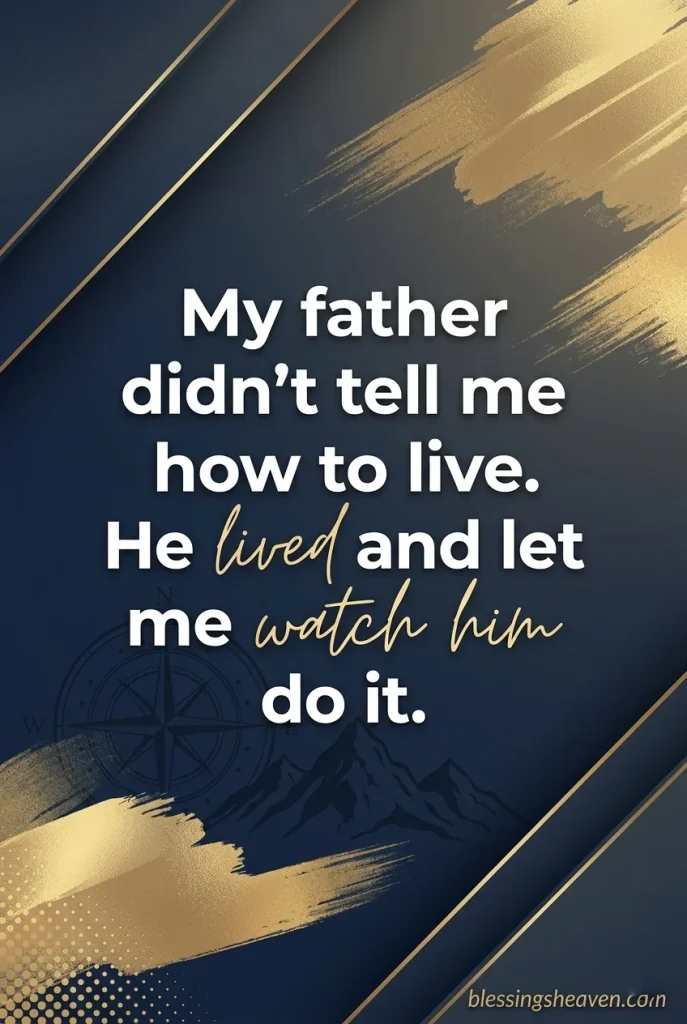 Fathers Day Quotes From Son – Respect Gratitude Pride