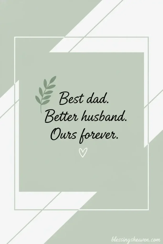 Short Fathers Day Messages from Wife to Husband
