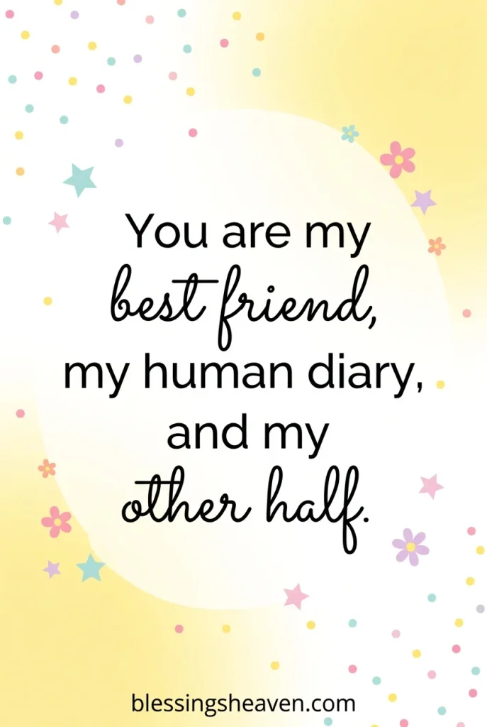 Short Friendship Quotes for Your Best Friend