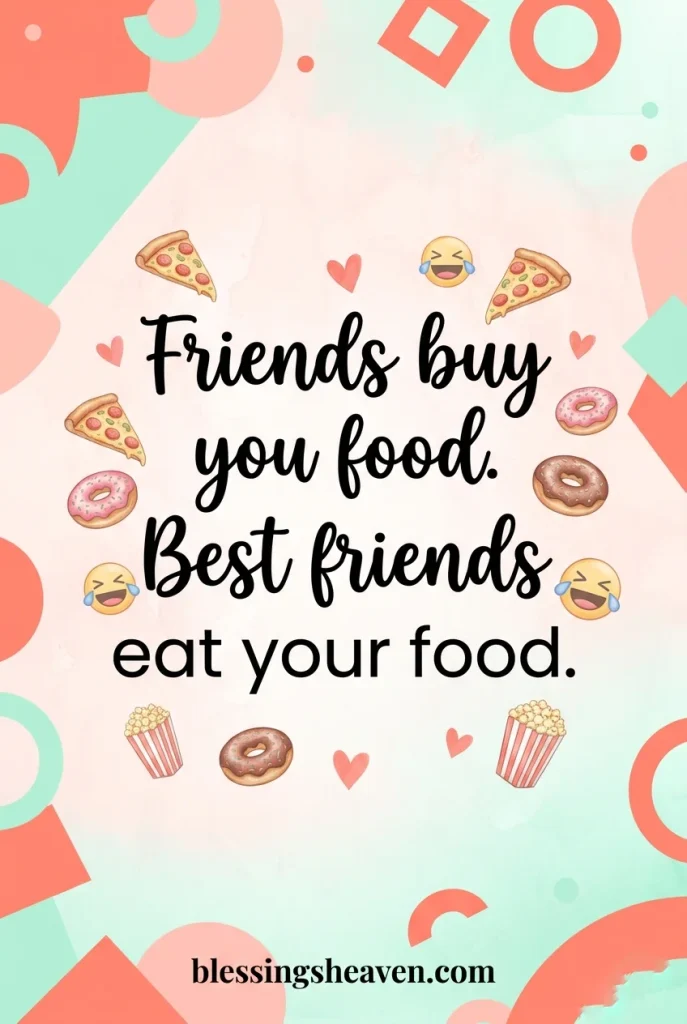 Short Funny Friendship Quotes