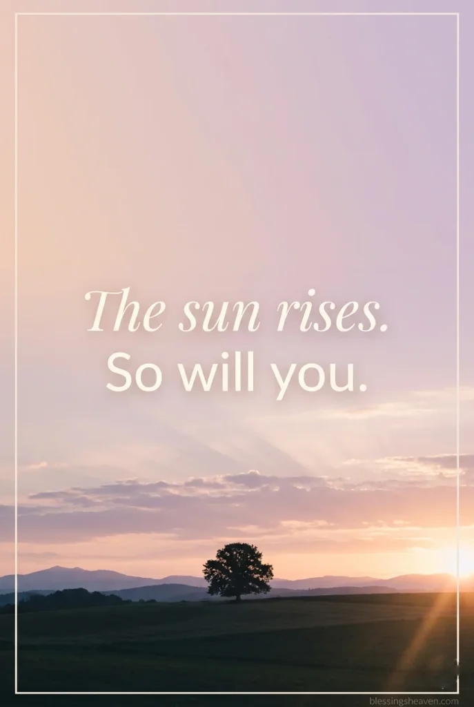 Short Sunrise Quotes to Start Your Day Right