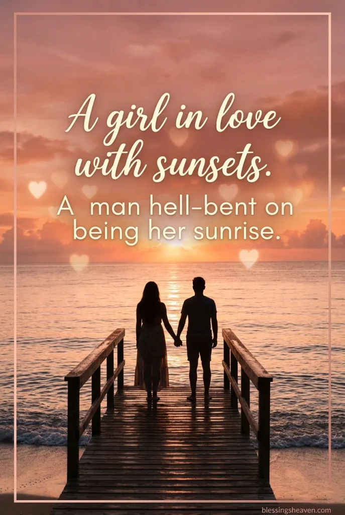Sunrise Love Quotes for Him