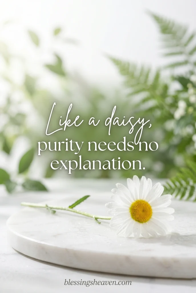 Daisy Quotes About Purity and Innocence