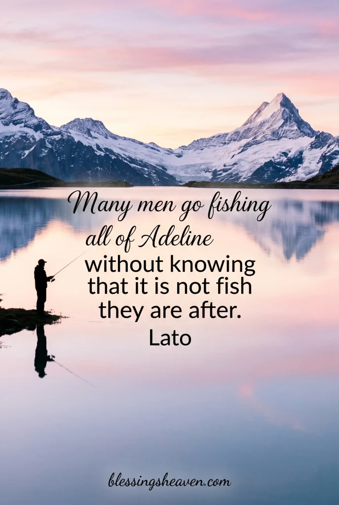 Fishing Quotes for the Soul and Inner Peace