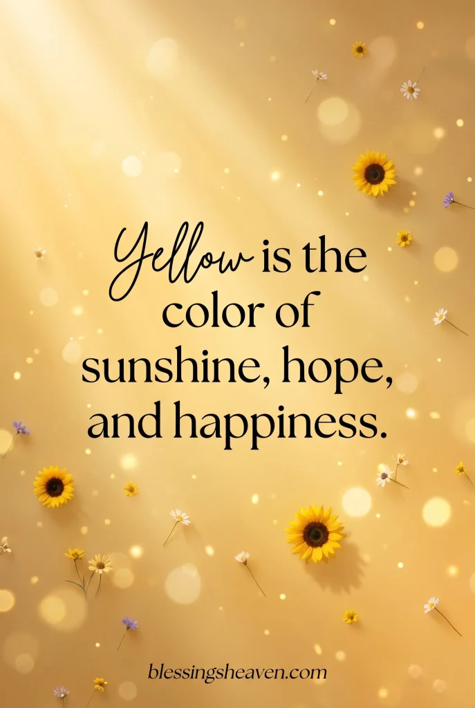 32 Yellow Quotes for Joy Energy Bright Happy Aesthetic