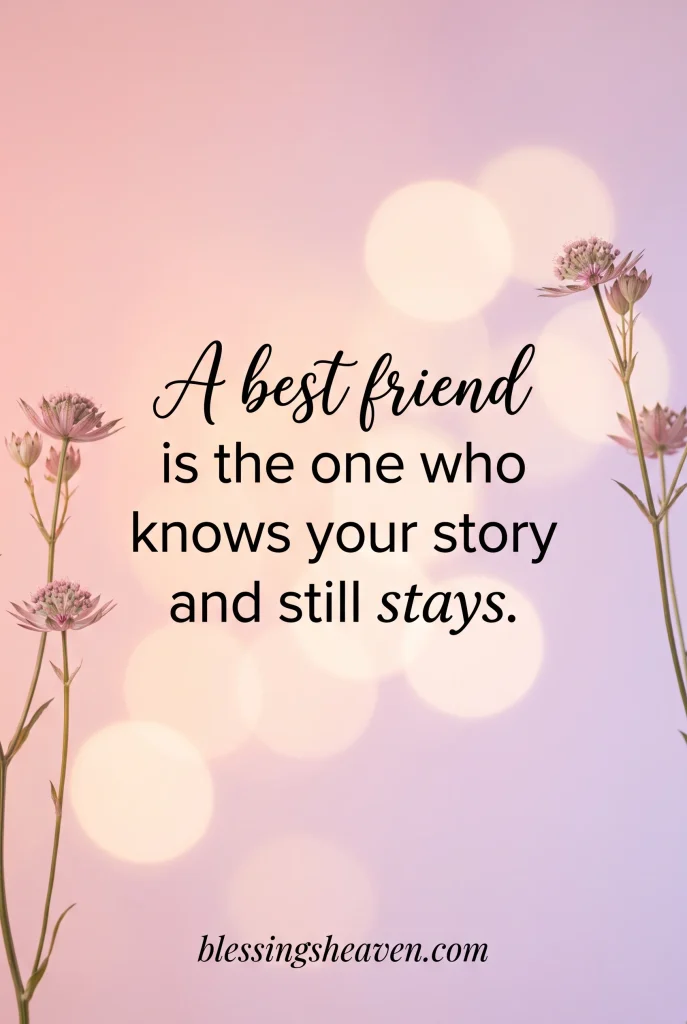 33 Best Friend Quotes for Fun Memories Lifelong Bond