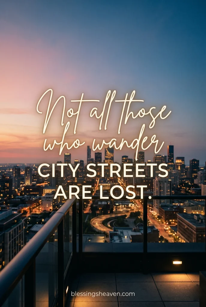 Aesthetic City Quotes for Instagram Pinterest Captions