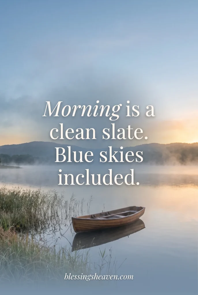 Blue Quotes for a Positive and Peaceful Morning Mindset