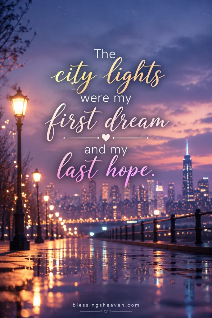 City Lights Quotes for Dreamers