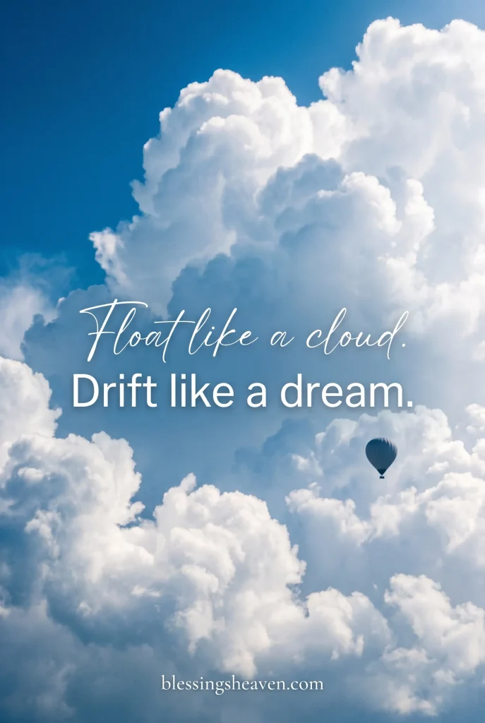 Cloud Quotes for Dreamers and Free Spirits