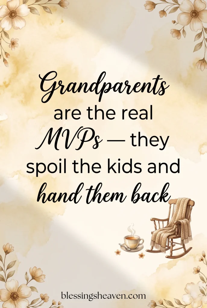 Funny Grandparent Quotes That Prove They Run the Family
