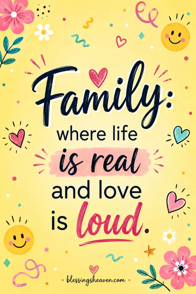 Funny Short Family Quotes That Are Also True