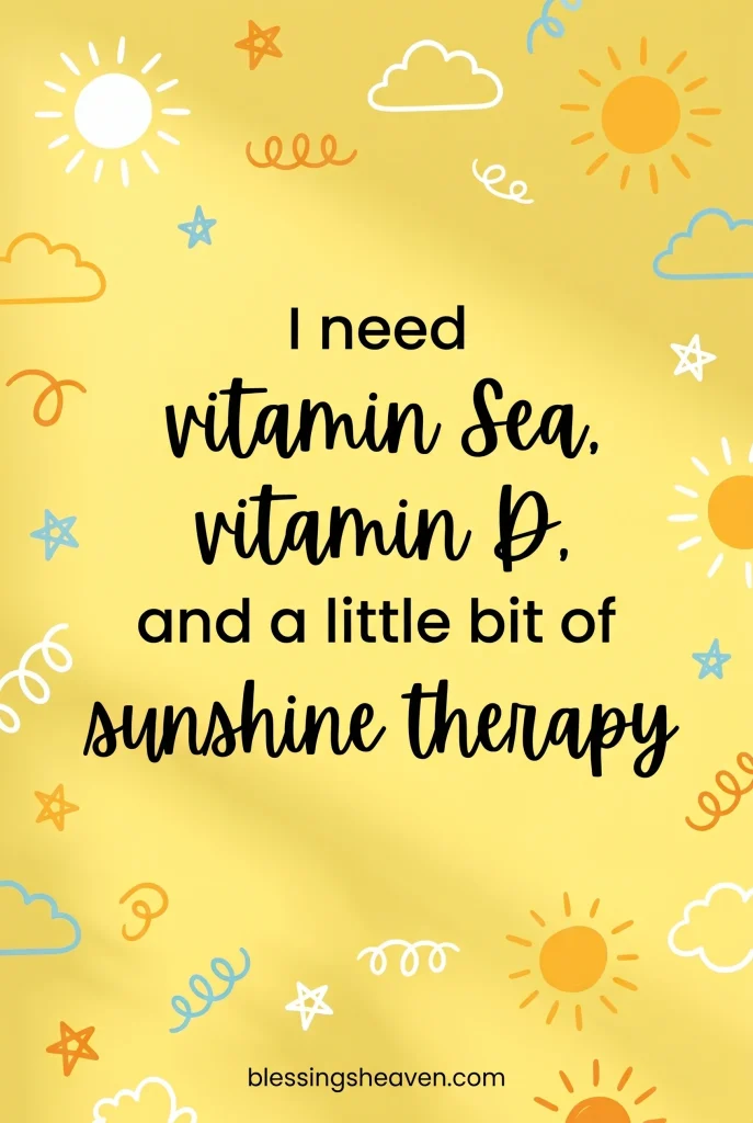 Funny and Light Hearted Sunshine Quotes