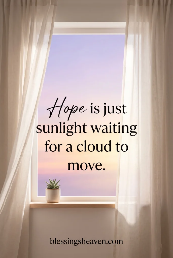 Hope Quotes Inspired by Sunlight
