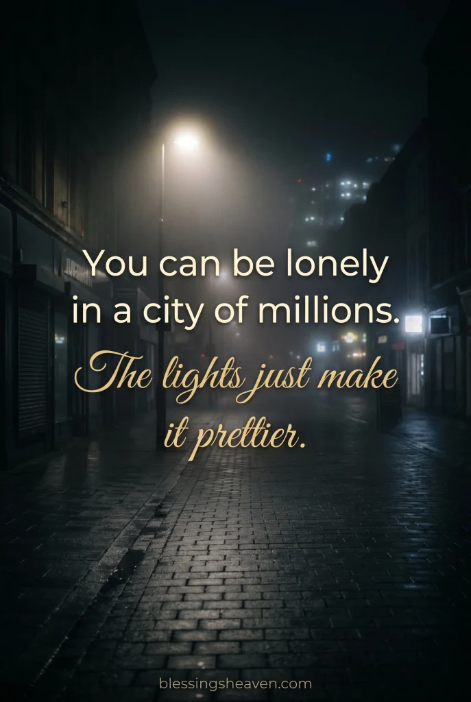 Lonely City Lights Quotes for the Soul