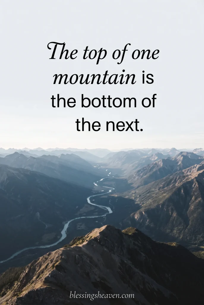 Mountain Quotes About Life and Perspective