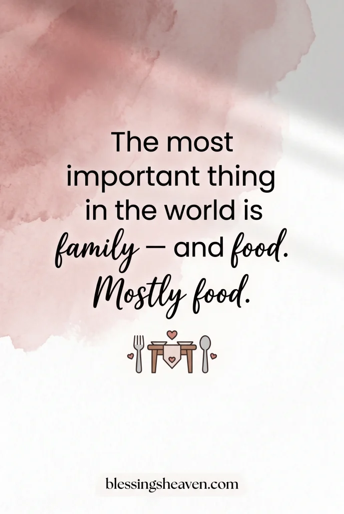 Real and Relatable Family Moment Quotes