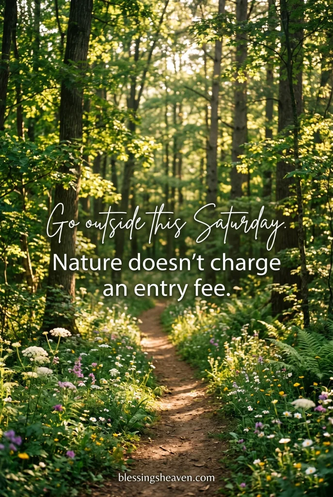Saturday Nature Quotes for the Outdoors Lover