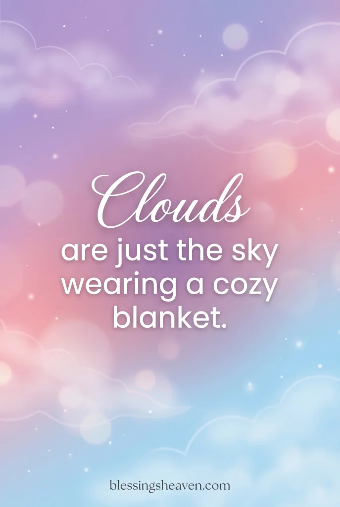 Short Dreamy Cloud Quotes for Instagram and Pinterest
