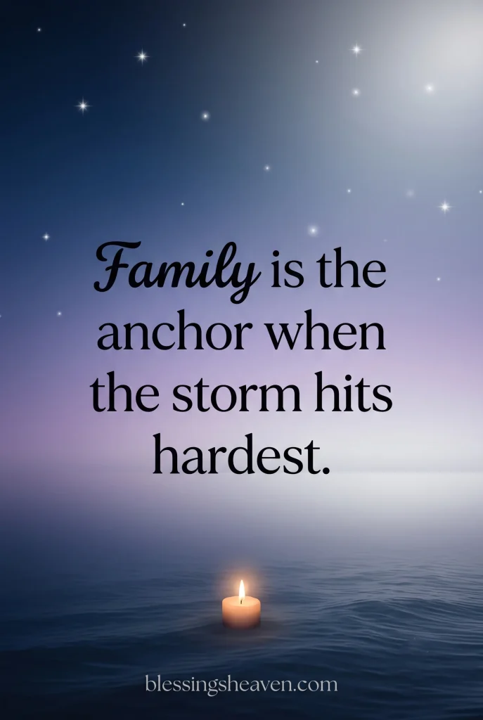Short Family Quotes for Hard Times