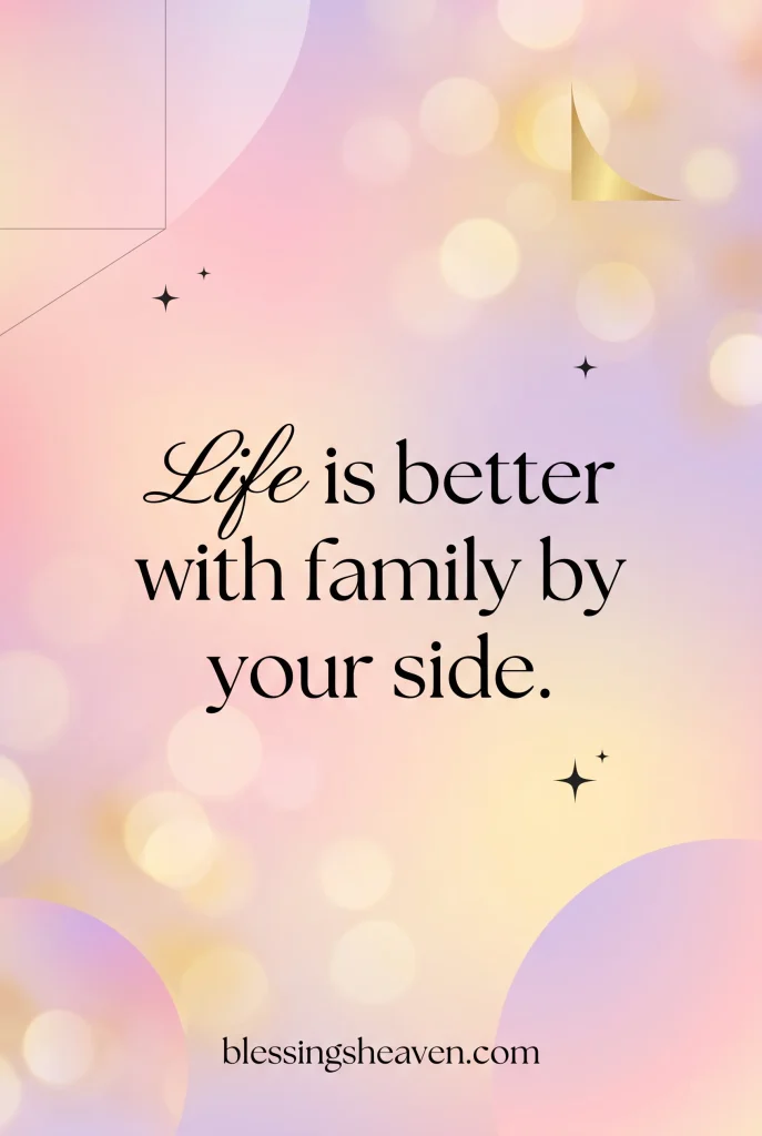 Short Family Quotes for Instagram and Pinterest Captions