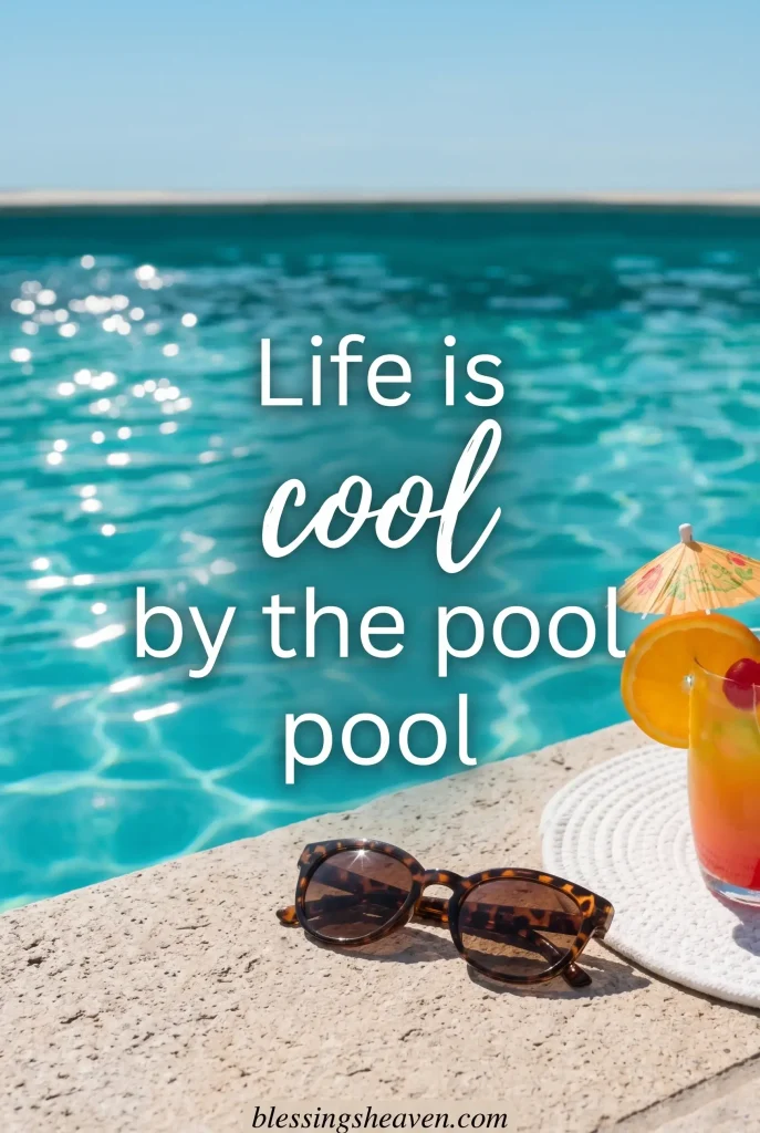 Short Pool Quotes for That Classic Summer Feeling