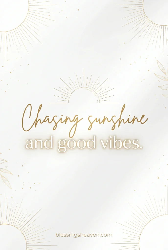 Short Sunshine Quotes for Instagram Captions