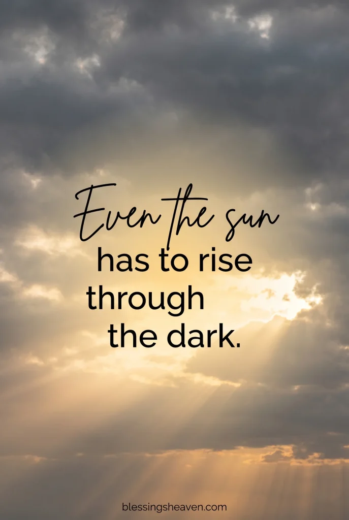 Short Sunshine Quotes for Tough Days