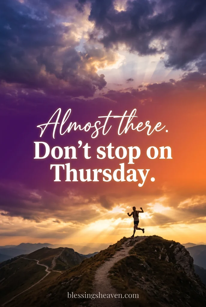 Thursday Motivation Quotes to Push Through