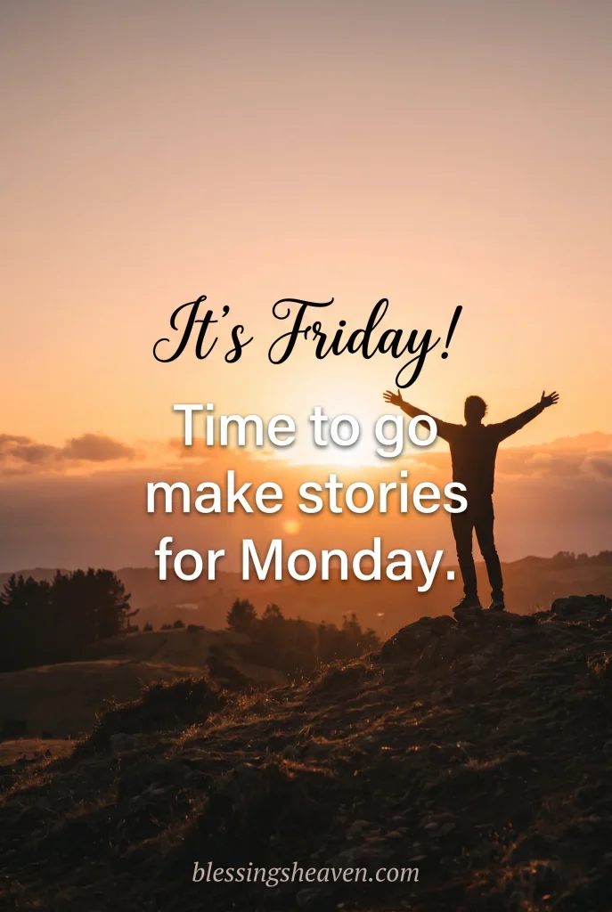 🌅 Friday Quotes to Kick Off the Weekend Right