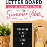 29 August Letter Board Quotes, Sayings & Ideas for Summer Vibes