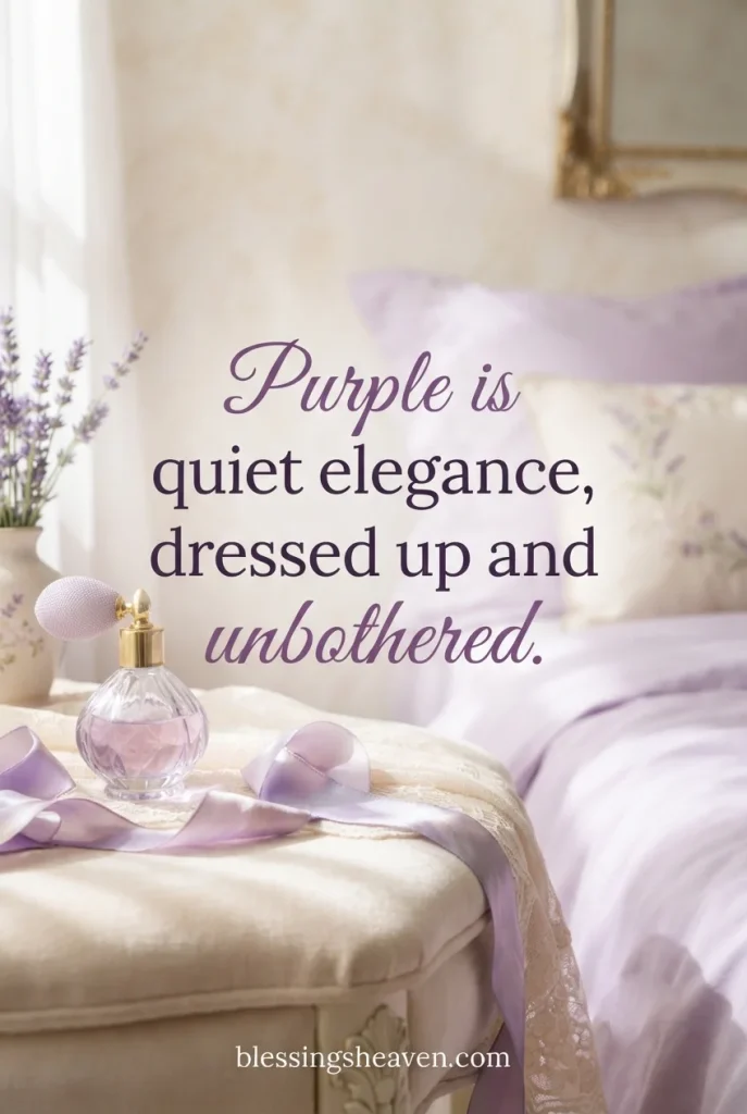 6. Purple Quotes About Elegance and Beauty