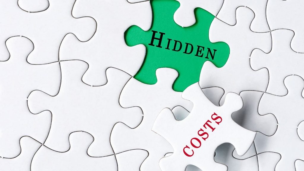 Hidden Cost
